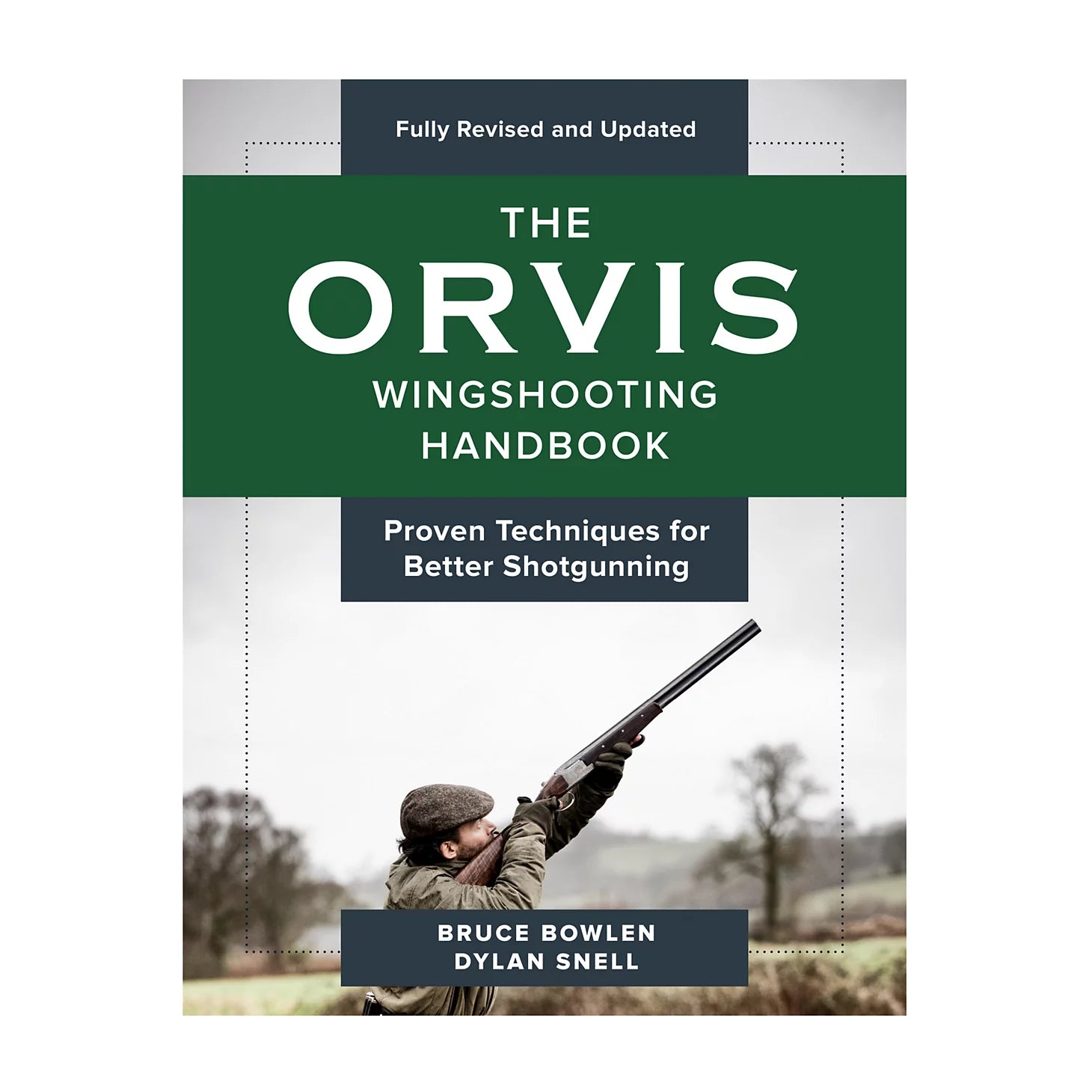 Orvis Wingshooting Handbook—Revised